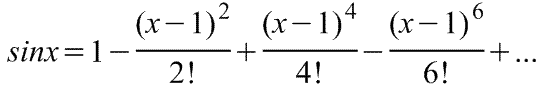 Разложение  sinx в ряд Тейлора в окрестности точки a=1